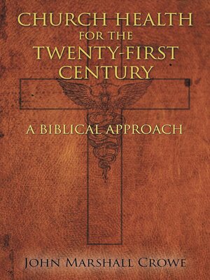 cover image of Church Health for the Twenty-First Century